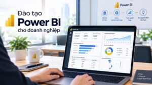 Đào tạo Power BI cho doanh nghiệp